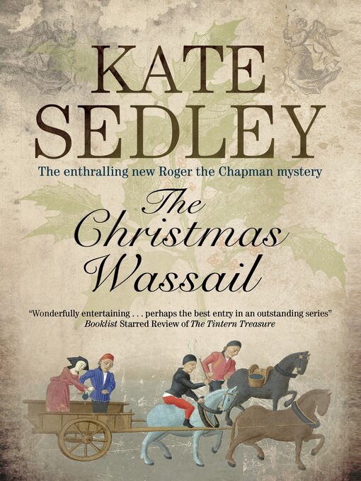 Title details for The Christmas Wassail by Kate Sedley - Available